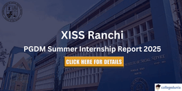 XISS Ranchi releases PGDM Summer Internship Report 2025